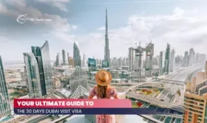 30 days Dubai visit visa | Dubai visit visa 30 days | Blog Banner by Apply Dubai Visit Visa
