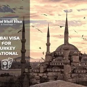 Dubai Visa for Turkey National | Dubai Visa for Turkish BT Thumbnail by Apply Dubai Visit Visa